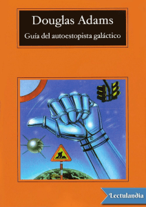 Guia del autoestopista galactico - Douglas Adams