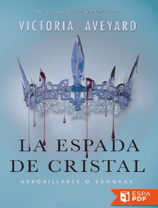 2 Reina Roja-La espada de cristal - Victoria Aveyard