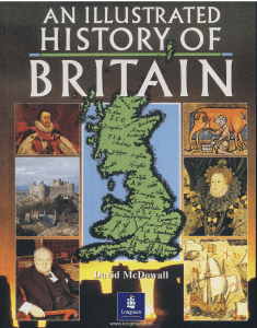 Mc Dowall An Illustrated History of Britain. (Historia Britanica, Ingles)