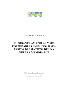 Alberdi, Juan Bautista - El Gigante Amapolas y sus Formidables Enemigos (1842)