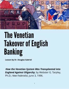 Douglas GABRIEL. The Venetian takeover of british banking