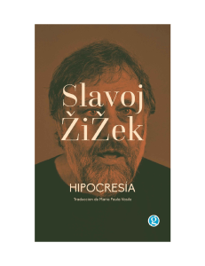 Hipocresia, Slavoj Zizek