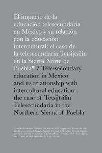 MANTILLA, Diana - El impacto de la educación telesecundaria en México y su relación con la educación intercultural