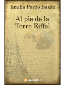 13. Al pie de la torre Eiffel Autor Emilia Pardo Bazán (editado)