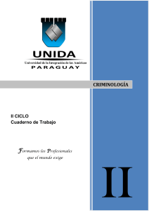 Criminología: Cuaderno de Trabajo UNIDA - II Ciclo