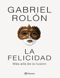 La-felicidad-Gabriel-Rolon