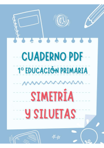 CUADERNO SIMETRIA - 1 CURSO EDUCACION PRIMARIA