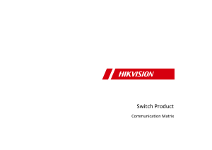Hikvision-Switch-Product Communication-Matrix Baseline 20200429