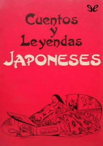 01. Cuentos y leyendas japoneses autor Anónimo