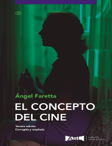 El concepto del cine - Angel Faretta (Colección teoría estética nº 1) (Spanish Edition)