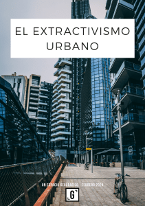 0fbe5e4e-4480-430d-9493-edeb003a48d1 El-extractivismo-urbano