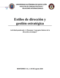 Estilos de dirección y gestión estratégica RESUMEN1.1