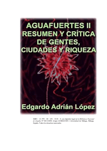 150. Etchings II. Summary and critique of people, cities and wealth: the transformation of traditional society, by the  neo/malthusian Edward Arthur Wrigley - 150. Aguafuertes II. Resumen y crítica de Gentes, ciudades y riqueza. La  transformación de la sociedad tradicional, del neomalthusiano Edward Arthur Wrigley