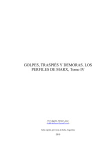 154. Collisions, Stumbles and Delays. Profiles of Marx, volume IV - 154. Golpes, traspiés y demoras. Perfiles de Marx,  tomo IV