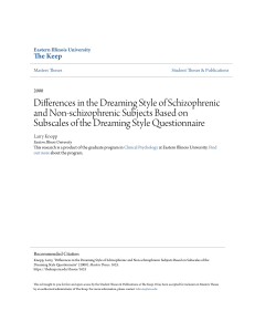 Differences in the Dreaming Style of Schizophrenic and Non-schizo