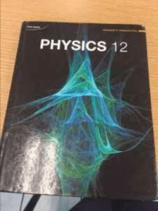 Nelson Physics 12 University Preparation (Dan Bruni, Greg Dick, Jacob Speijer etc.) (z-lib.org)