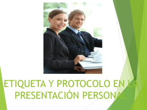 Presentación de etiqueta y protocolo