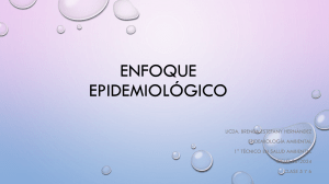 Enfoque Epidemiológico: Epidemiología Ambiental