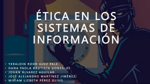 ÉTICA EN LOS SISTEMAS DE INFORMACIÓN