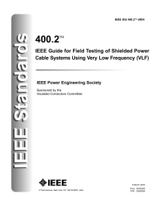 IEEE STD 400.2 2004 (Guide for Field Testing of Shielded Power Cable Systems Using Very Low Frequency (VLF))