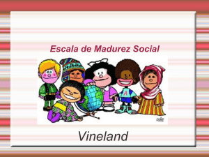 Escala de Madurez Social Vineland: Guía de Aplicación