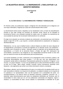 2.4 LA INJUSTÍCIA SOCIAL I LA MARGINACIÓ. L’ESCLAVITUD I LA QÜESTIÓ INDÍGENA (Jordi Figuerola)