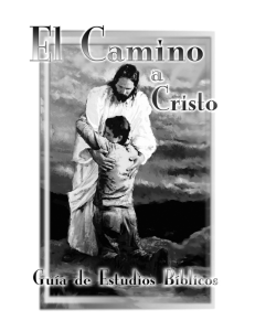 El Camino a Cristo-Guia de estudios Biblicas