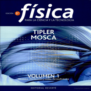 Mosca vol I -Fisica-Tipler-5ta-Edicion-Vol-1 text