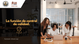 La Función de Control de Calidad