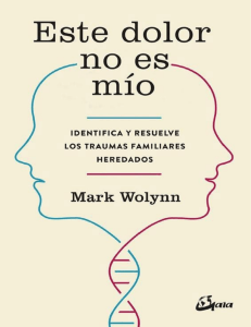 pdfcoffee.com este-dolor-no-es-mio-spanish-e-mark-wolynn-3-pdf-free