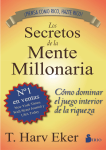 Los secretos de la mente millonaria - T. Harv Eker