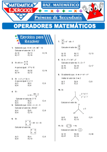 Ejercicios de Operadores Matemáticos para Secundaria