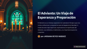 El Adviento: Un Viaje de Esperanza y Preparación