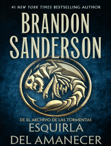 Esquirla del Amanecer: Brandon Sanderson - Fantasía Épica