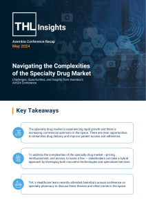 Specialty Drug Market Insights: Asembia Conference Recap