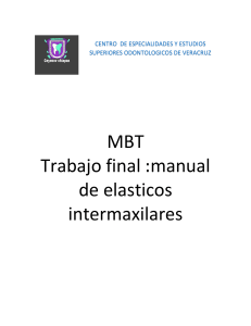 Manual de Elásticos Intermaxilares en Ortodoncia