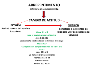 Arrepentimiento: Rebeldía y Sumisión a Dios