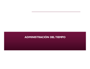 Administración del Tiempo: Cuadrantes y Prioridades