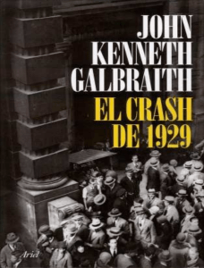 El Crash de 1929: Análisis de Galbraith