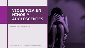 Violencia en Niños y Adolescentes: Presentación Informativa