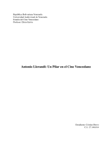 Antonio Llerandi: Pilar del Cine Venezolano - Análisis