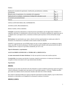 Activación y reducción de la disonancia en contextos sociales