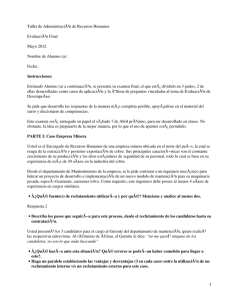 Taller de AdministraciÃ³n de Recursos Humanos EvaluaciÃ³n Final Mayo 2012