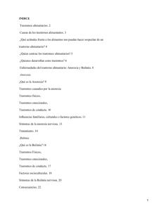 INDICE Trastornos alimentarios. 2 Causas de los trastornos alimentarios. 3