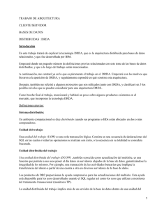 TRABAJO DE ARQUITECTURA CLIENTE/SERVIDOR BASES DE DATOS DISTRIBUIDAS : DRDA