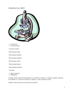 Cristina Roca Covas.−4ESO C − Introducción. − La biotecnología. · Concepto y historia.