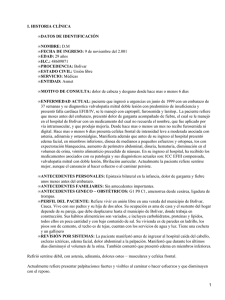 I. HISTORIA CLÍNICA DATOS DE IDENTIFICACIÓN NOMBRE: FECHA DE INGRESO: