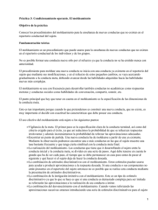 Pr&aacute;ctica 3: Condicionamiento operante. El moldeamiento Objetivo de la pr&aacute;ctica
