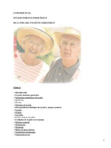 Cuidados en el envejecimiento fisiológico de la piel del paciente geriátrico
