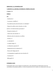 Derecho a la informaci&oacute;n y respeto al honor, intimidad y propia imagen